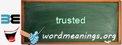 WordMeaning blackboard for trusted